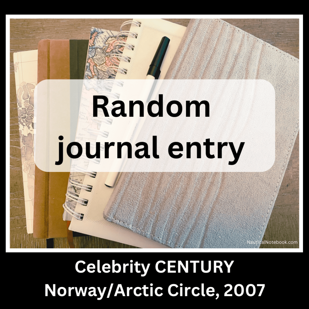 Atop a photo of a stack of paper journals are the words Random Journal Entry, Celebrity Century, Norway and Arctic Circle 2007. 