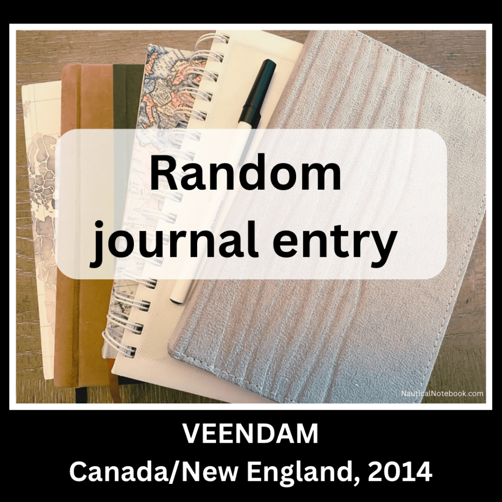 On top of a photo of hardcover journal books are the words random journal entry VEENDAM Canada New England 2014